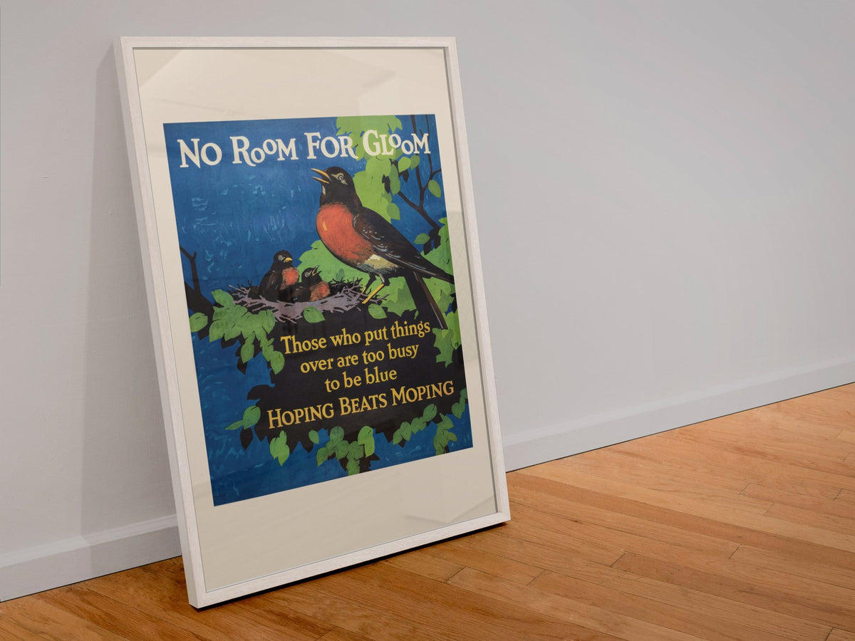 No Room for Gloom poster in a white frame leaning against a wall