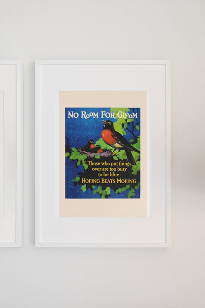 No Room for Gloom poster in a white frame on a light wall