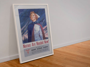 Nurses Are Needed Now Army Nurse Corps poster in a white frame leaning against a wall