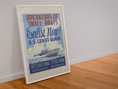 Operators of Small Boats US Coast Guard poster in a white frame leaning against a wall
