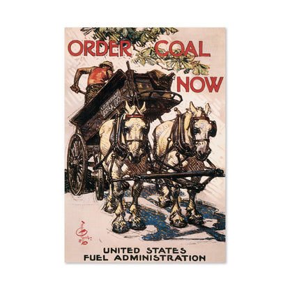 Order Coal Now poster print