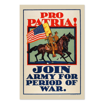 Pro Patria Join the Army poster print