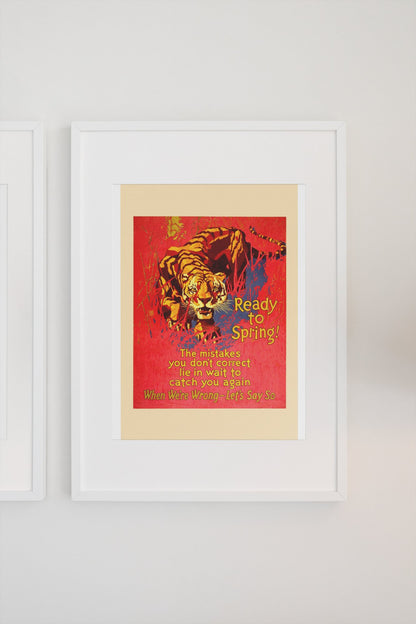 Ready to Spring poster in a white frame on a light wall
