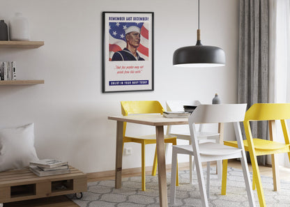 Remember Last December — Enlist in Your Navy poster framed above a dining table