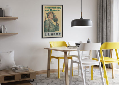 Responsibility and Character — U.S. Army poster framed above a dining table