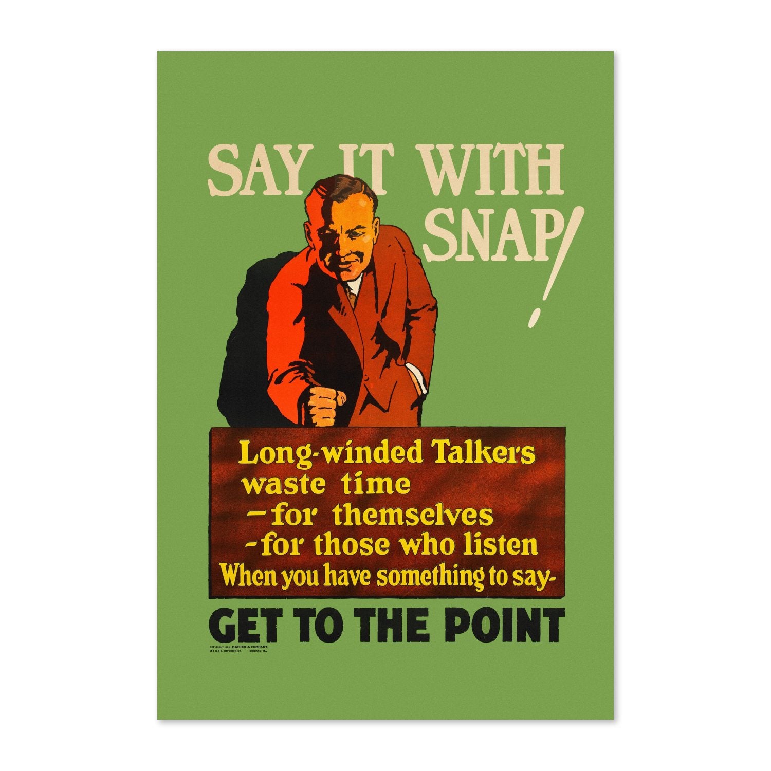 Say It With Snap poster print