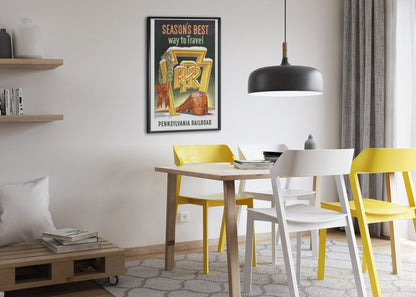 Seasons Best Way to Travel PRR poster framed above a dining table