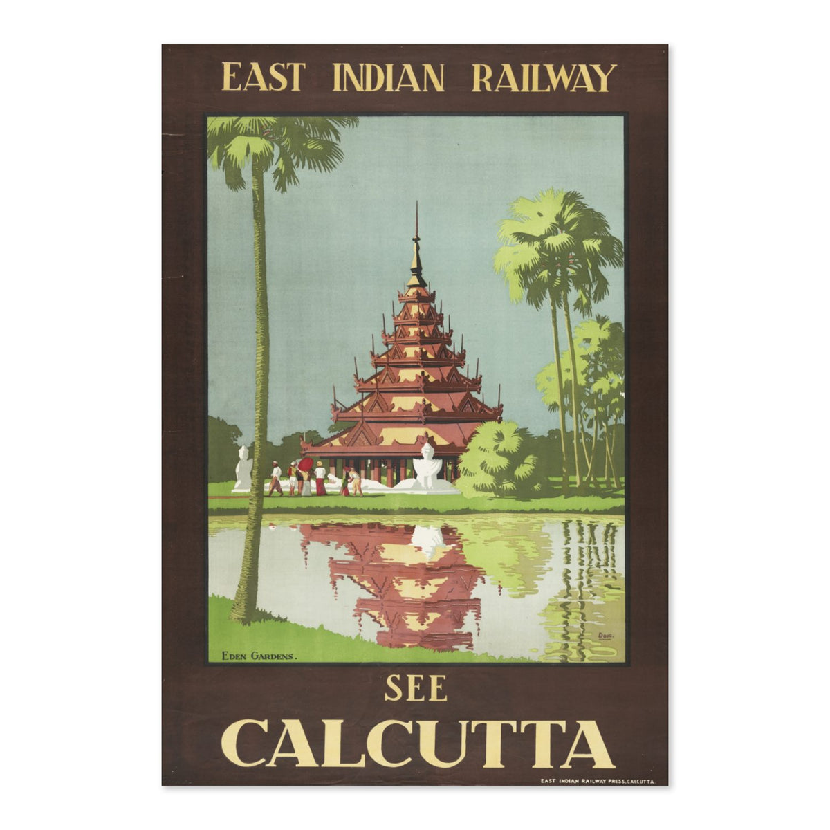 See Calcutta — East Indian Railway poster print