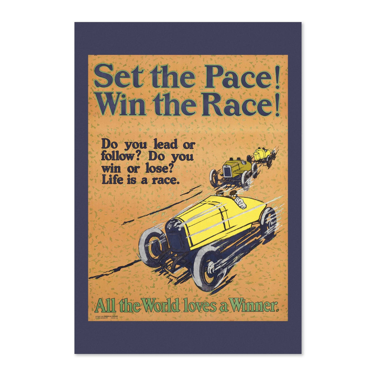 Set the Pace! Win the Race! poster print