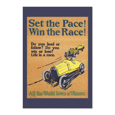 Set the Pace! Win the Race! poster print