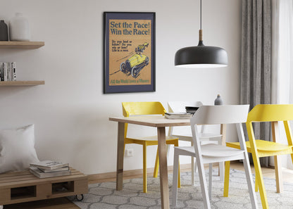Set the Pace! Win the Race! poster framed above a dining table