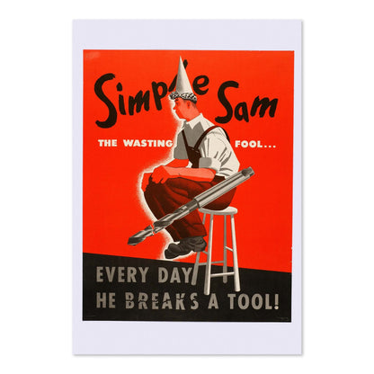 Simple Sam the Wasting Fool poster print