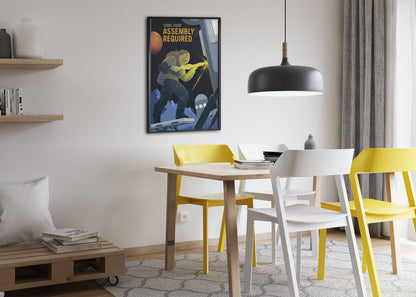 Some User Assembly Required poster framed above a dining table