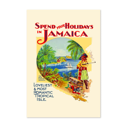 Spend Your Holidays in Jamaica poster print