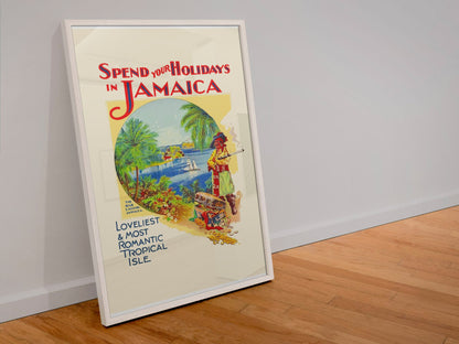 Spend Your Holidays in Jamaica poster in a white frame leaning against a wall