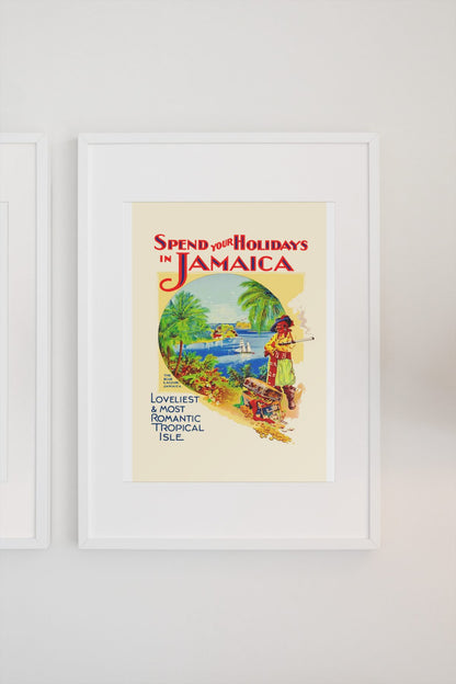Spend Your Holidays in Jamaica poster on a light wall