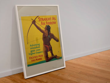 Straight as an Arrow poster in a white frame leaning against a wall