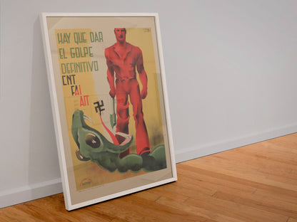 Strike the Final Blow CNT FAI AIT poster in a white frame leaning against a wall