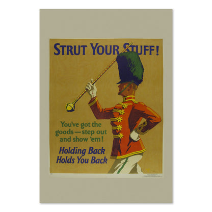 Strut Your Stuff poster print