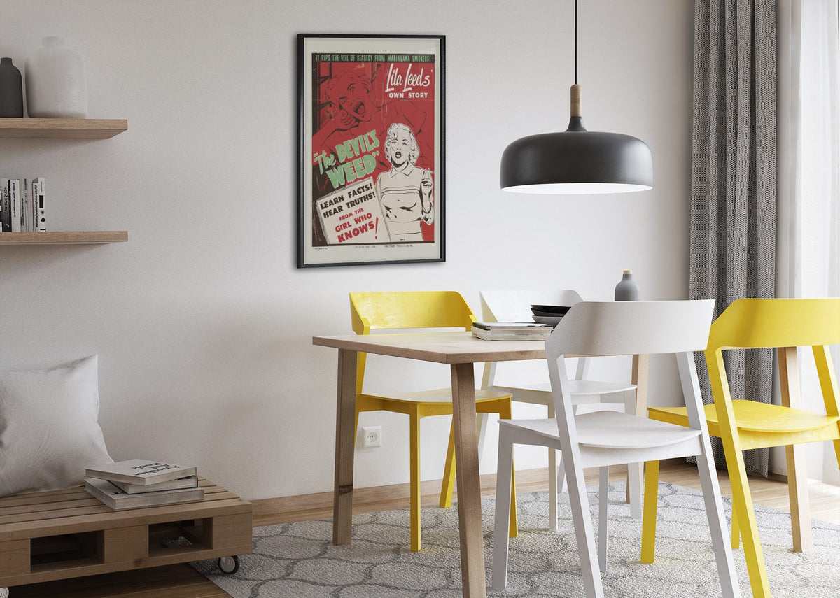 The Devils Weed poster framed above a dining table