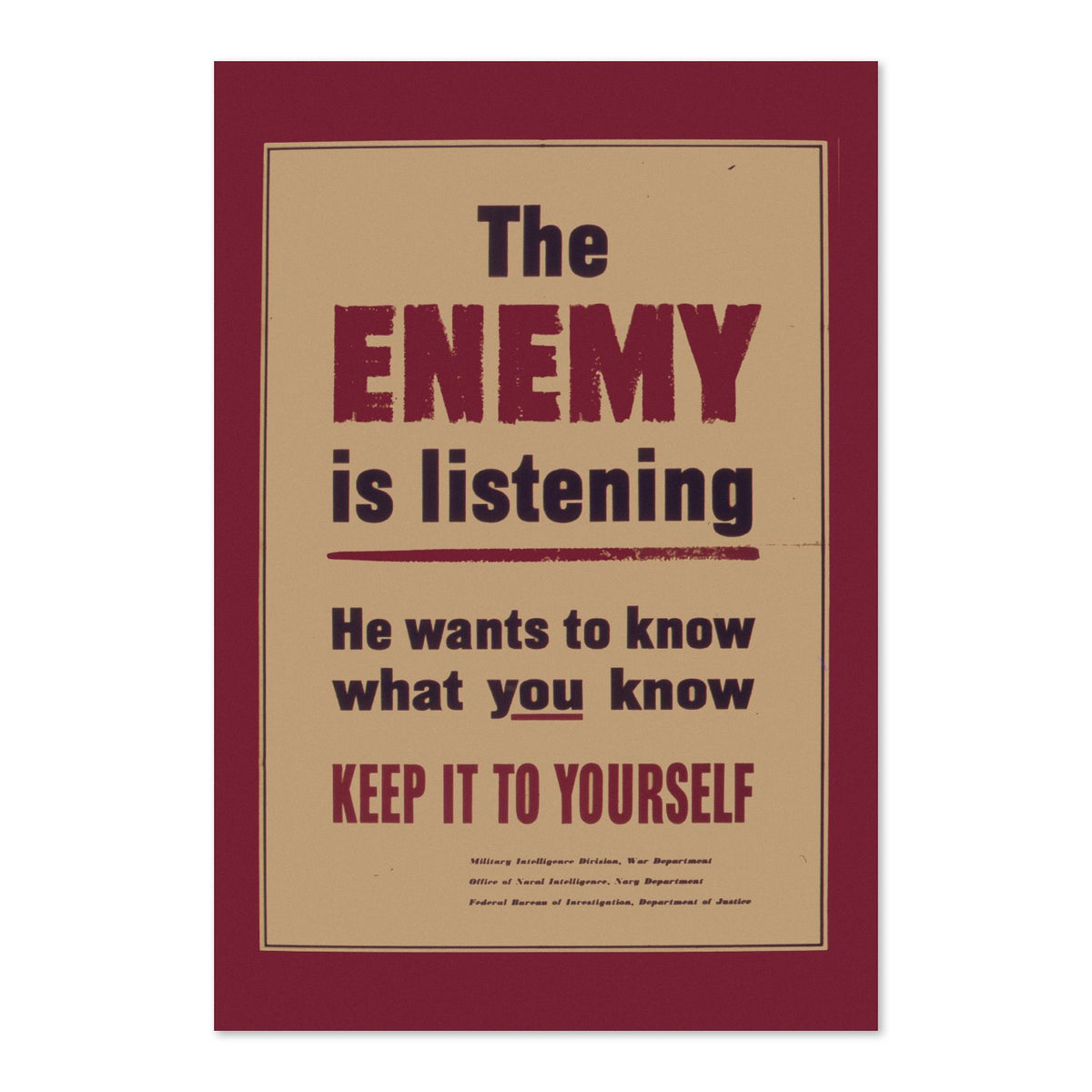 The Enemy Is Listening poster print