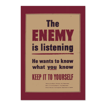 The Enemy Is Listening poster print