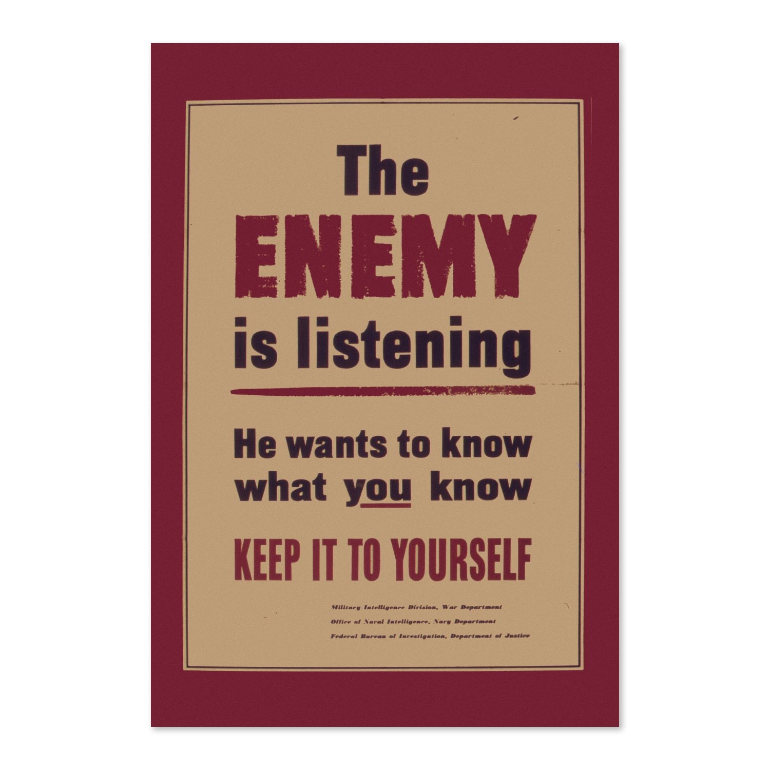 The Enemy Is Listening poster print