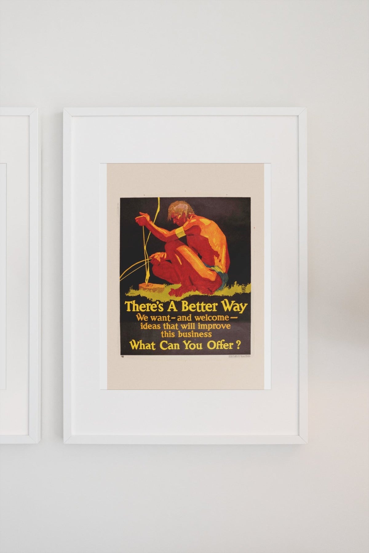 There’s a Better Way poster in a white frame on a light wall