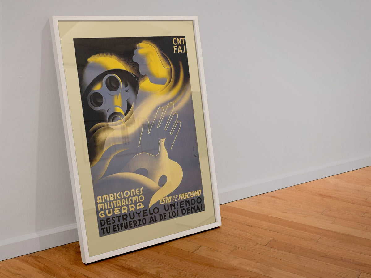 This Is Fascism Destroy It poster in a white frame leaning against a wall