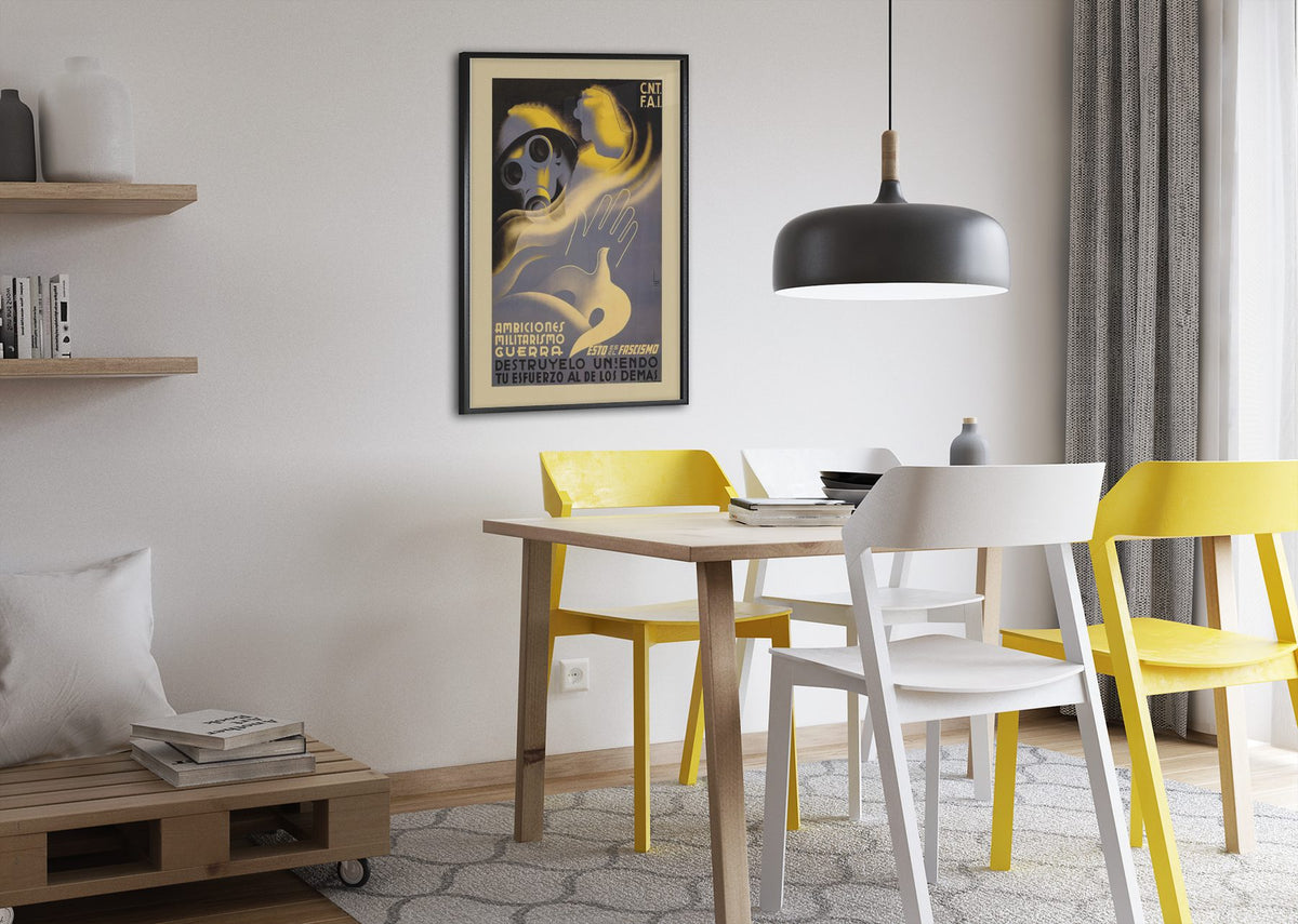 This Is Fascism Destroy It poster framed above a dining table