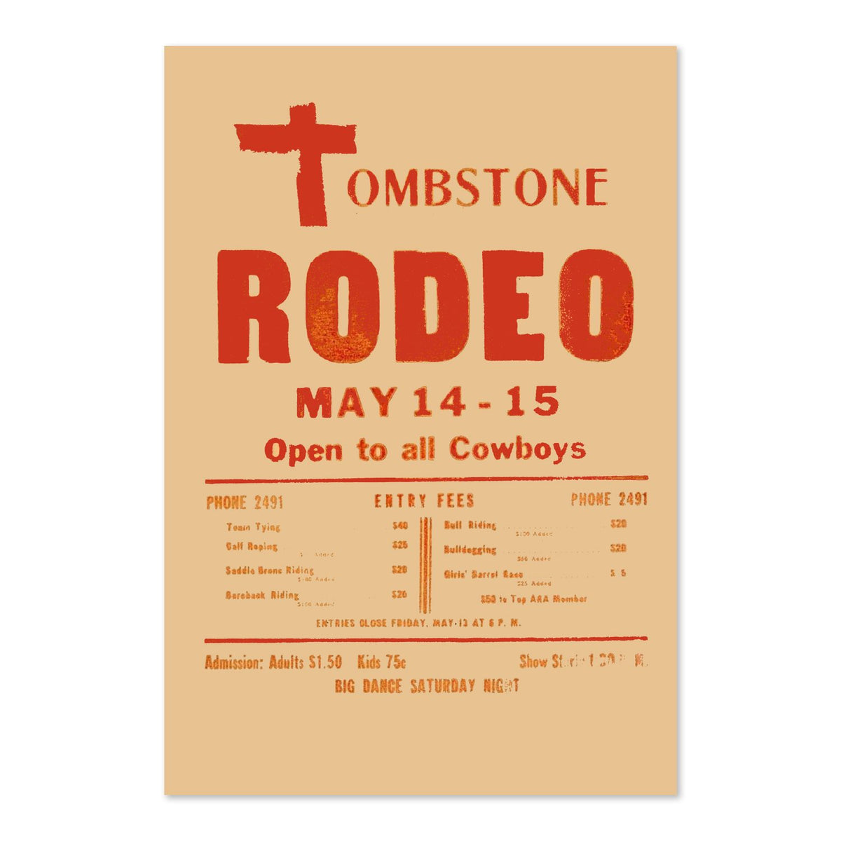 Tombstone Rodeo Open to All Cowboys poster print