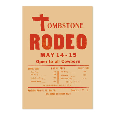 Tombstone Rodeo Open to All Cowboys poster print