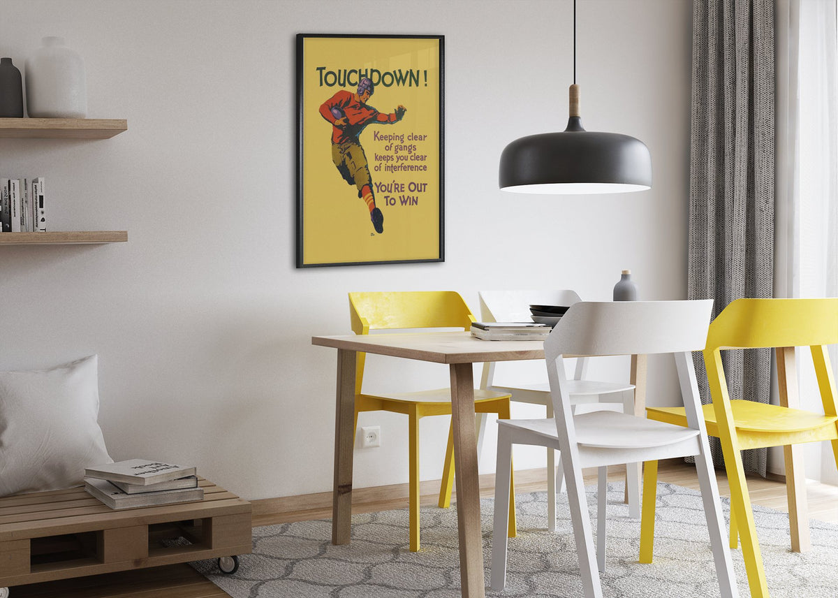 Touchdown poster framed above a dining table