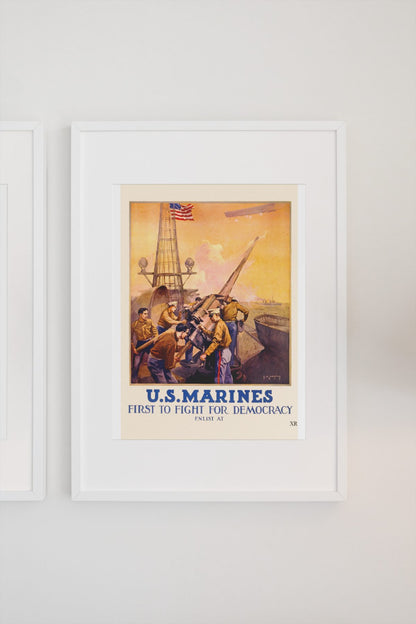 US Marines First to Fight for Democracy poster on a light wall