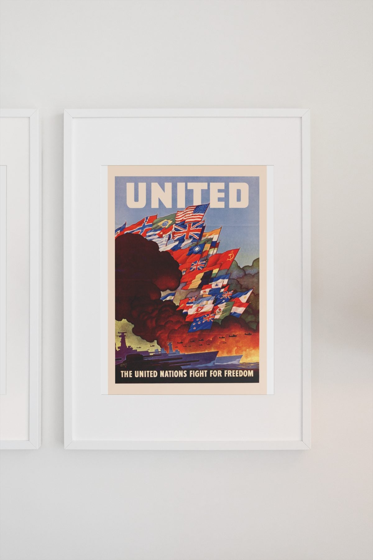 United — The United Nations Fight for Freedom poster on a light wall