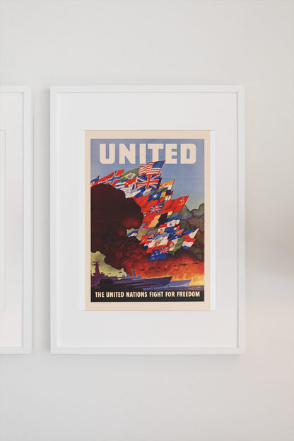 United — The United Nations Fight for Freedom poster on a light wall