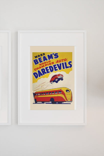 Ward Beam's Auto Daredevils poster in a white frame on a light wall
