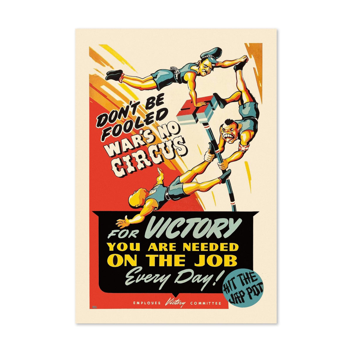 Wars No Circus poster print