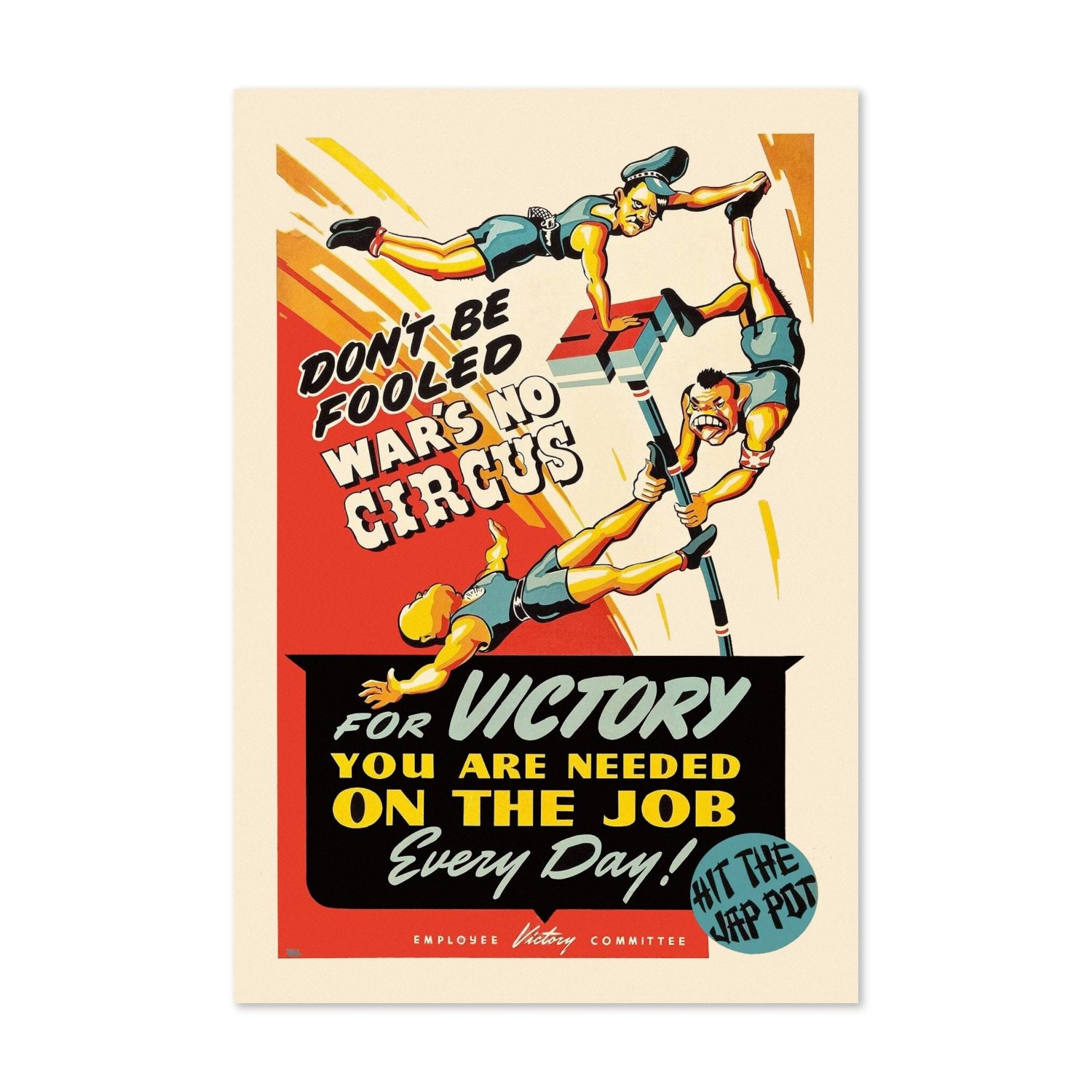 Wars No Circus poster print