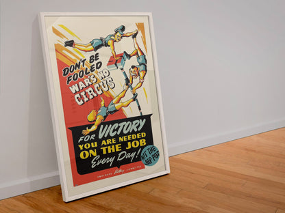 Wars No Circus poster in a white frame leaning against a wall