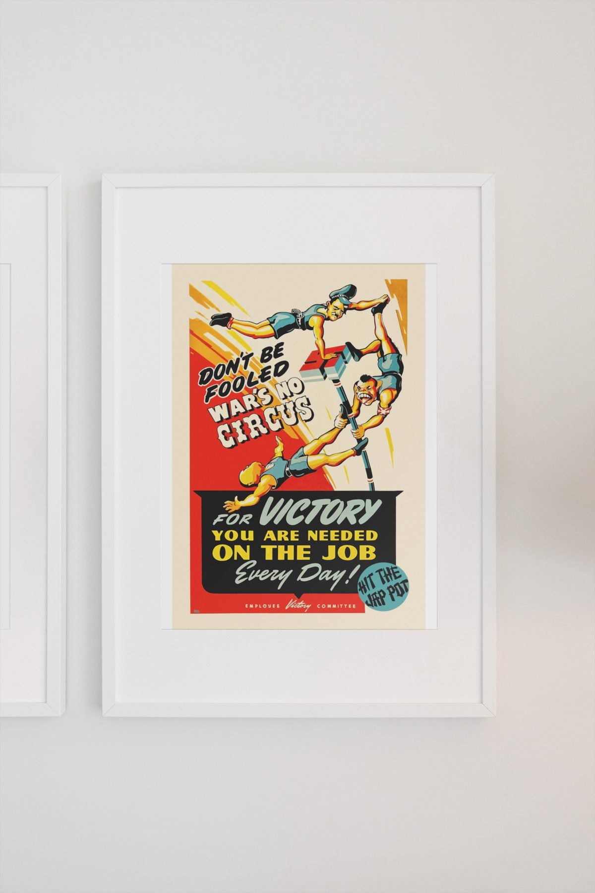 Wars No Circus poster on a light wall