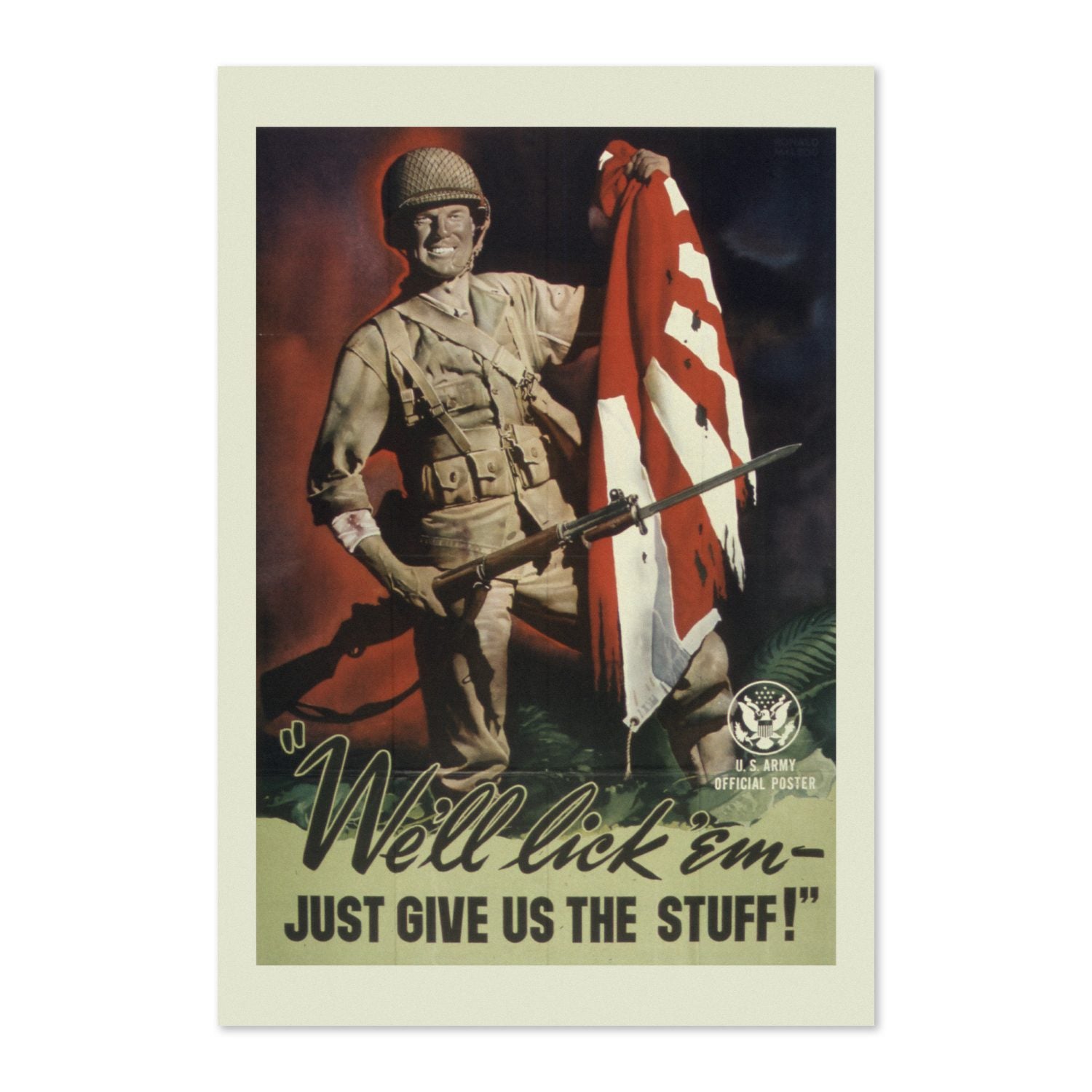 Well Lick Em Just Give Us the Stuff poster print