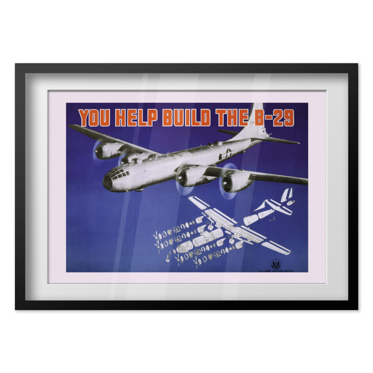 You Help Build the B-29 poster in a black frame