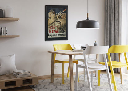 Your Metal Keeps Em Shooting poster framed above a dining table